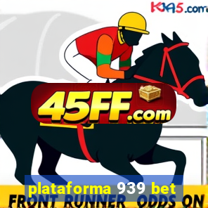 plataforma 939 bet